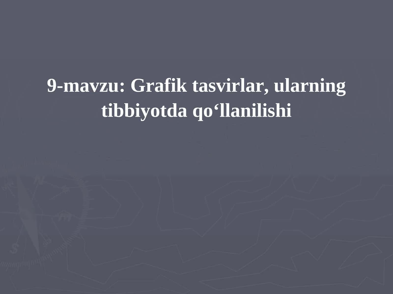 Grafik tasvirlar, ularning tibbiyotda qo‘llanilishi 1