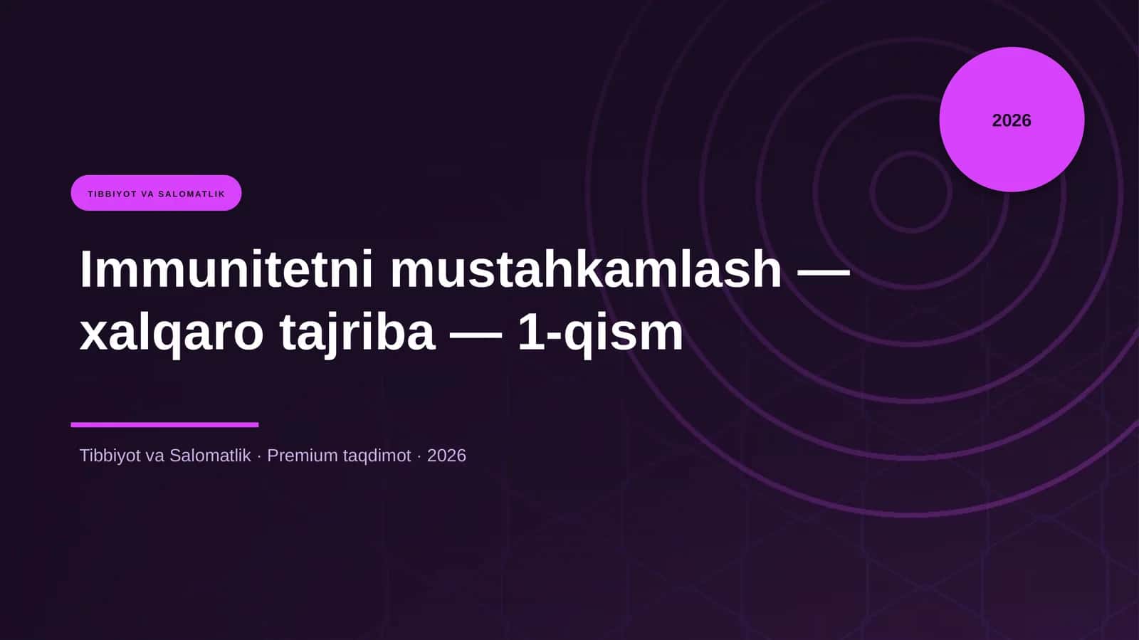 Immunitetni mustahkamlash - xalqaro tajriba - 1-qism 1