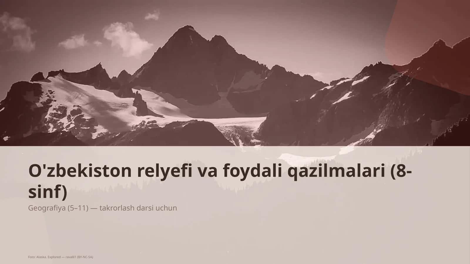 O'zbekiston relyefi va foydali qazilmalari (8-sinf) 1