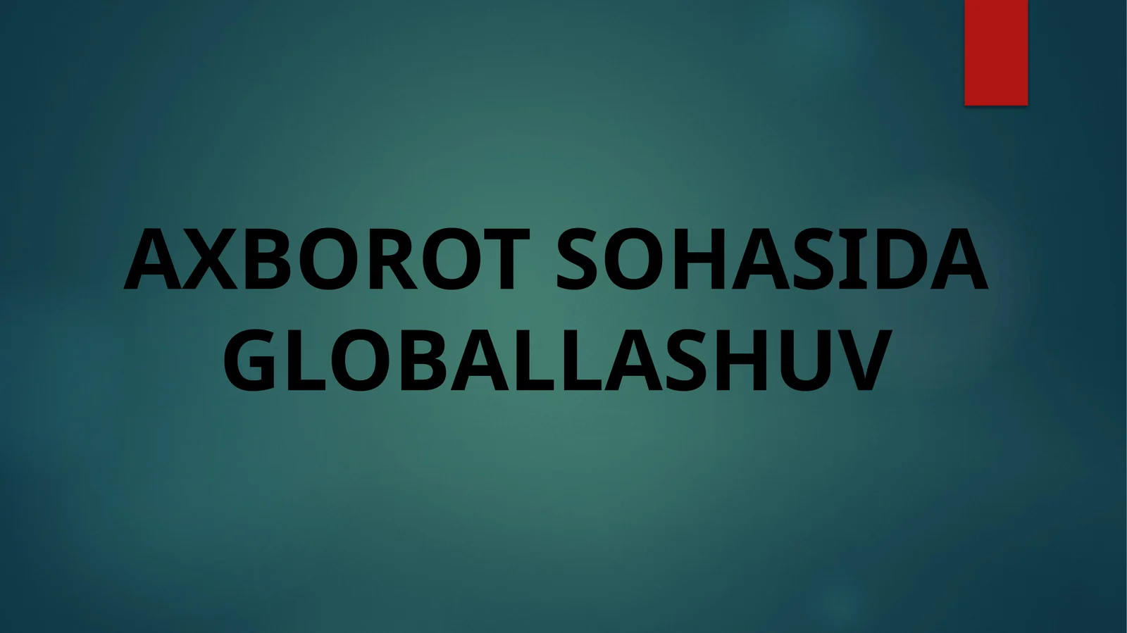 Globallashuv 1