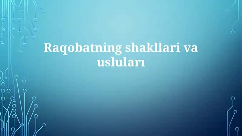 Raqobatningshakllarivausluları 1