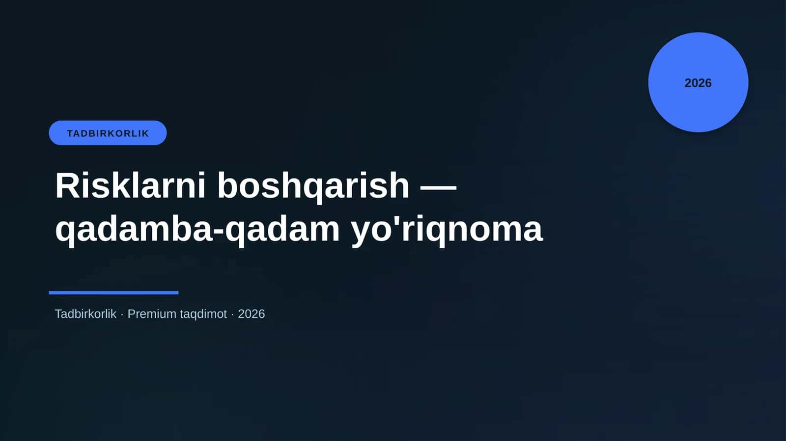 Risklarni boshqarish — qadamba-qadam yo'riqnoma 1