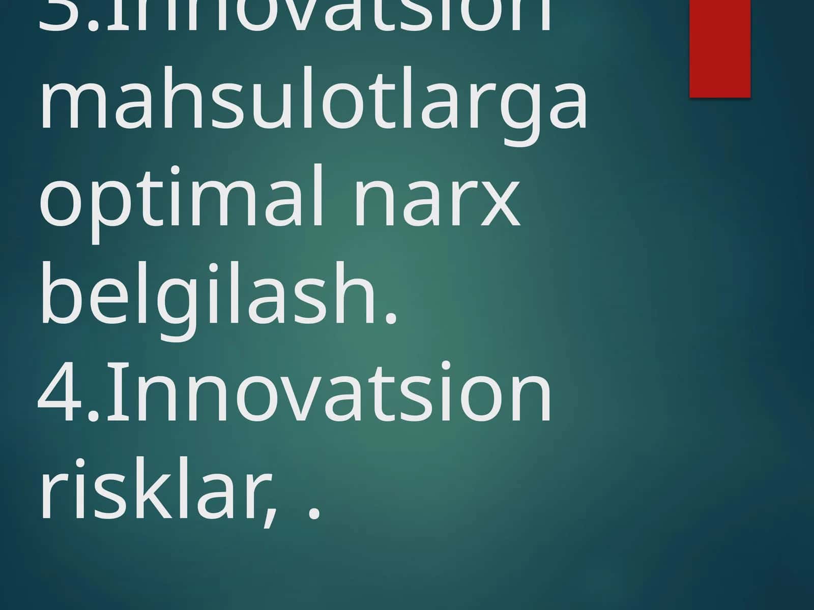 INNOVATSION MAHSULOTLARGA NARXNI SHAKLLANISHI 1