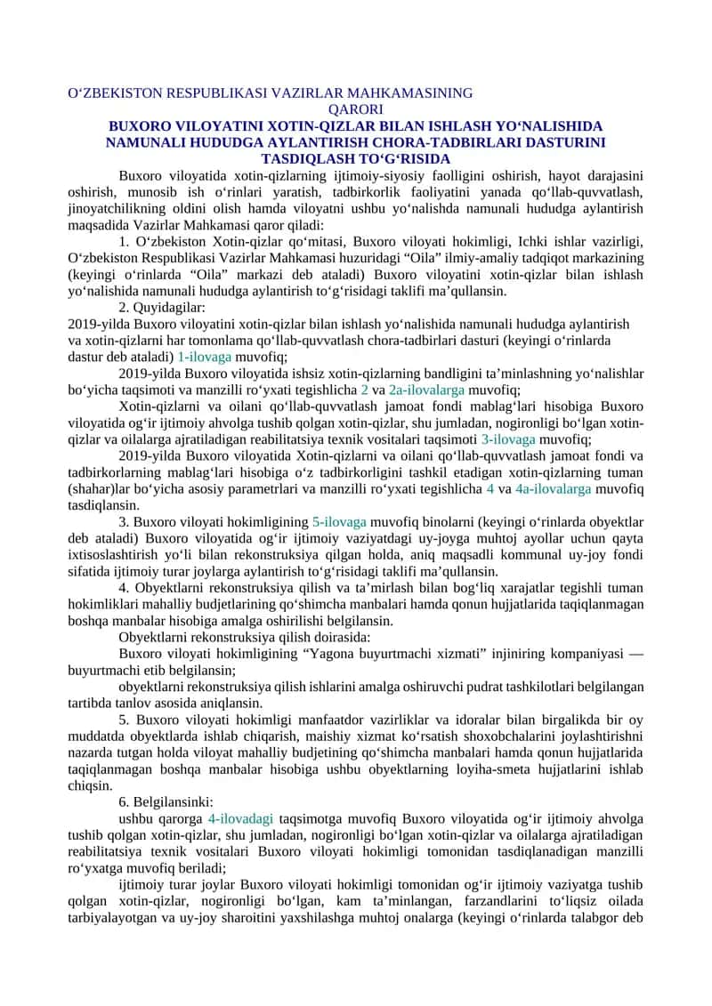 BUXORO VILOYATINI XOTIN-QIZLAR BILAN ISHLASH YO‘NALISHIDA NAMUNALI HUDUDGA AYLANTIRISH CHORA-TADBIRLARI DASTURINI TASDIQLASH TO‘G‘RISIDA 1
