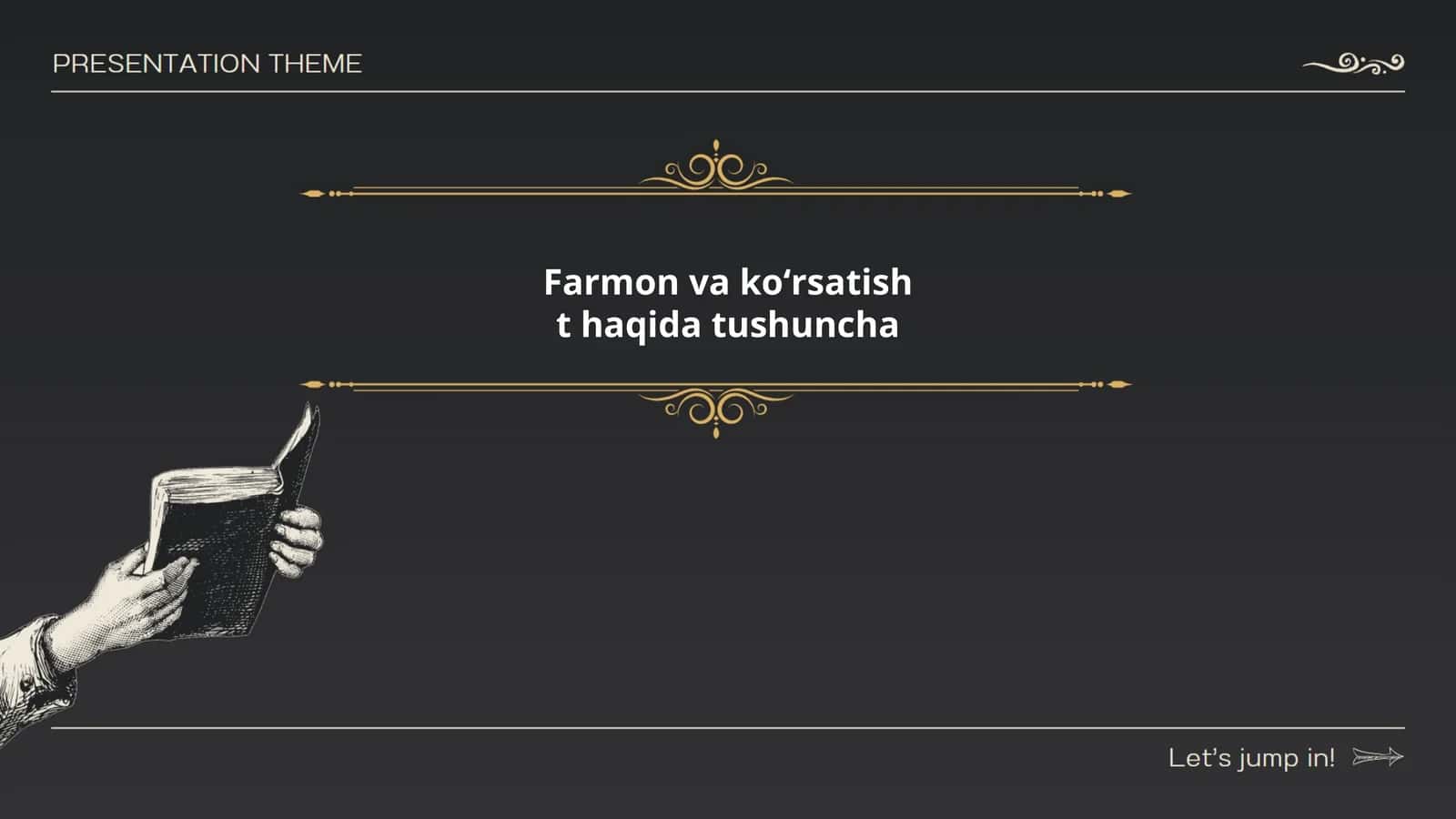 Farmon va koʻrsatish t haqida tushuncha 1