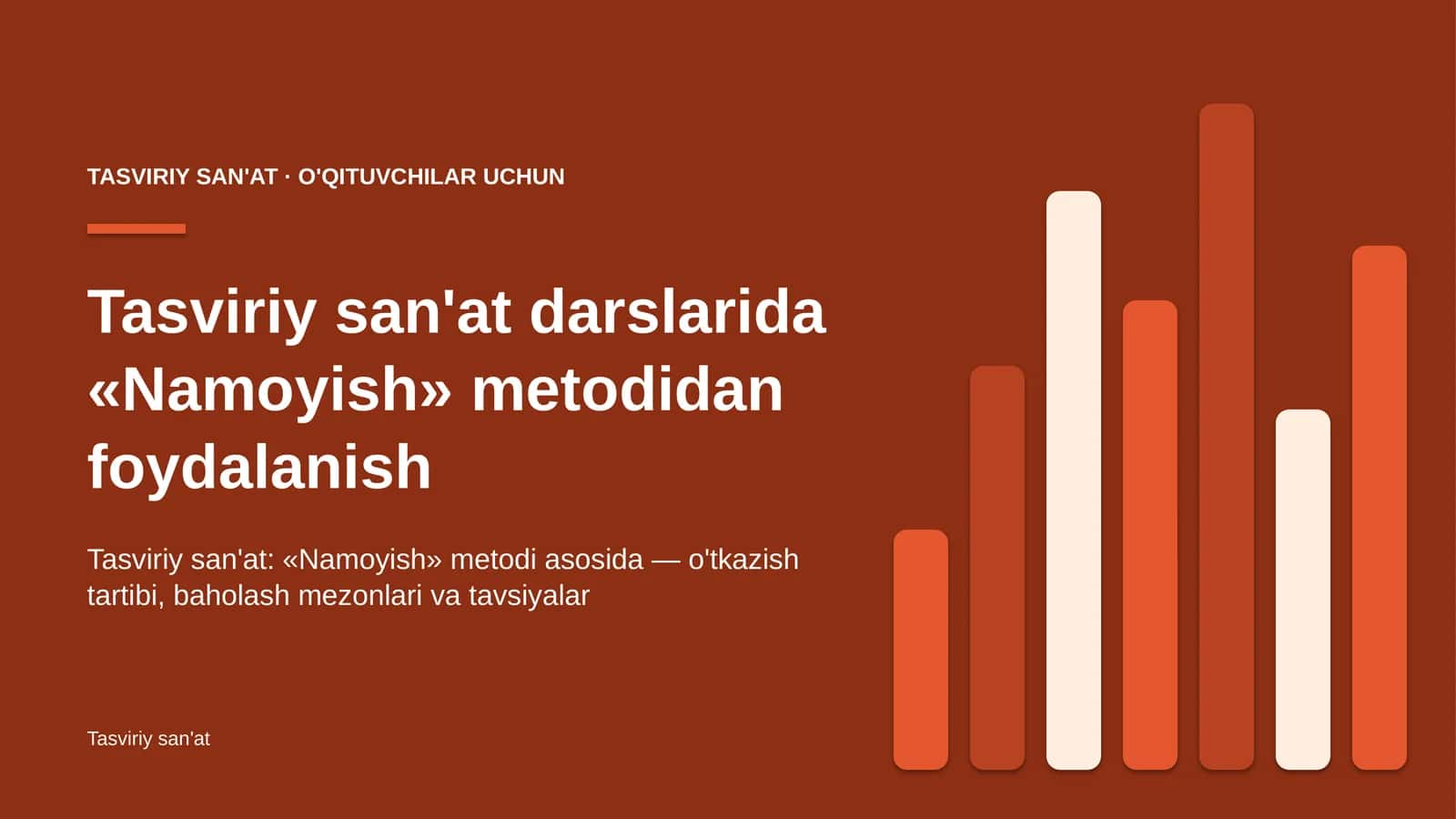 tasviriy san'at darslarida namoyish metodidan foydalanish 7721 1
