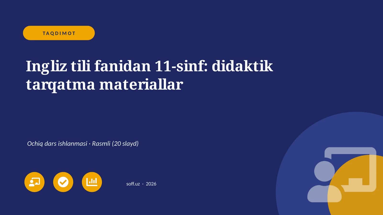 Ingliz tili fanidan 11-sinf: didaktik tarqatma materiallar 1