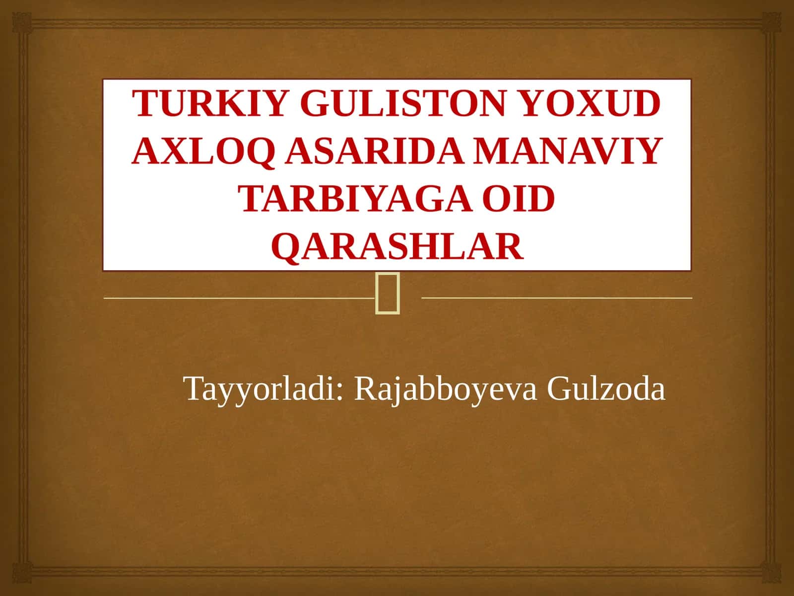 MANAVIY TARBIYAGA OID QARASHLAR 1