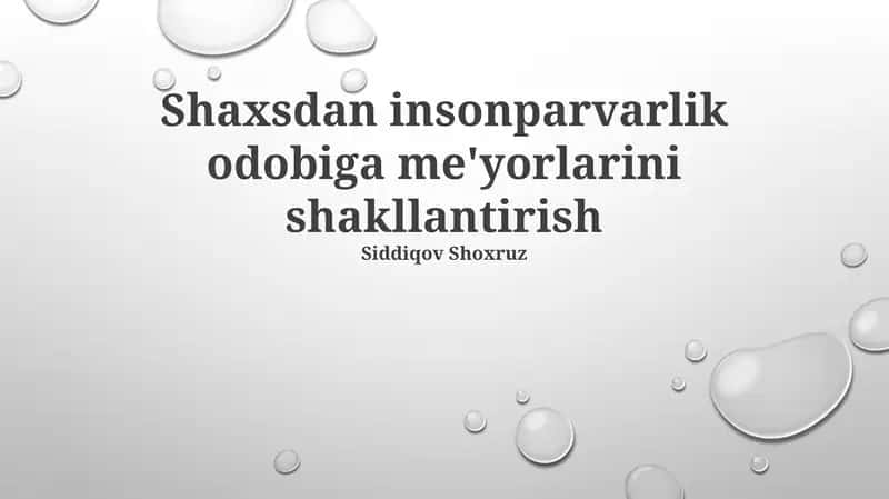 Axloqiy qadriyatlar shaxsning 3 yoshdan 7 yoshgacha bo'lgan davrida 1