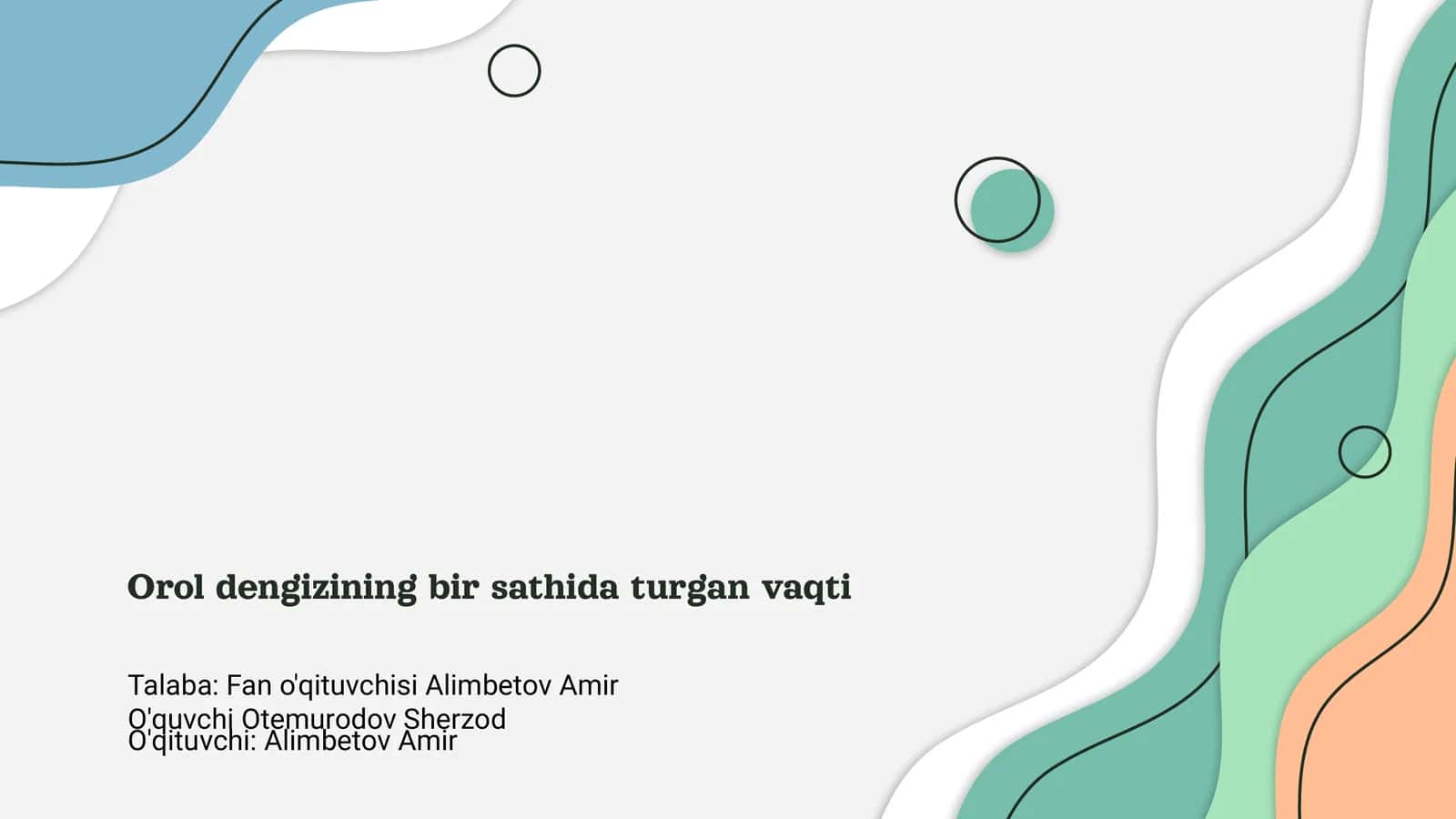Orol Dengizining Xususiyatlari 1