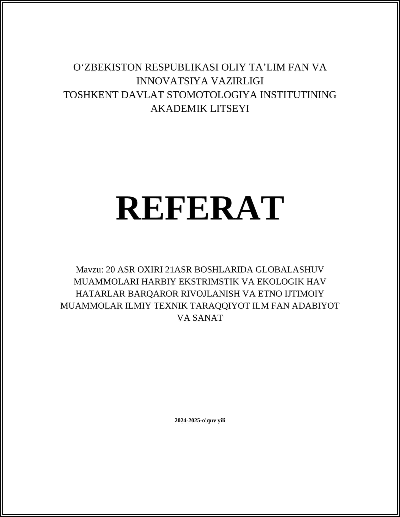 Globalizatsiya jarayonlari va ularning xavf-xatarlari 1