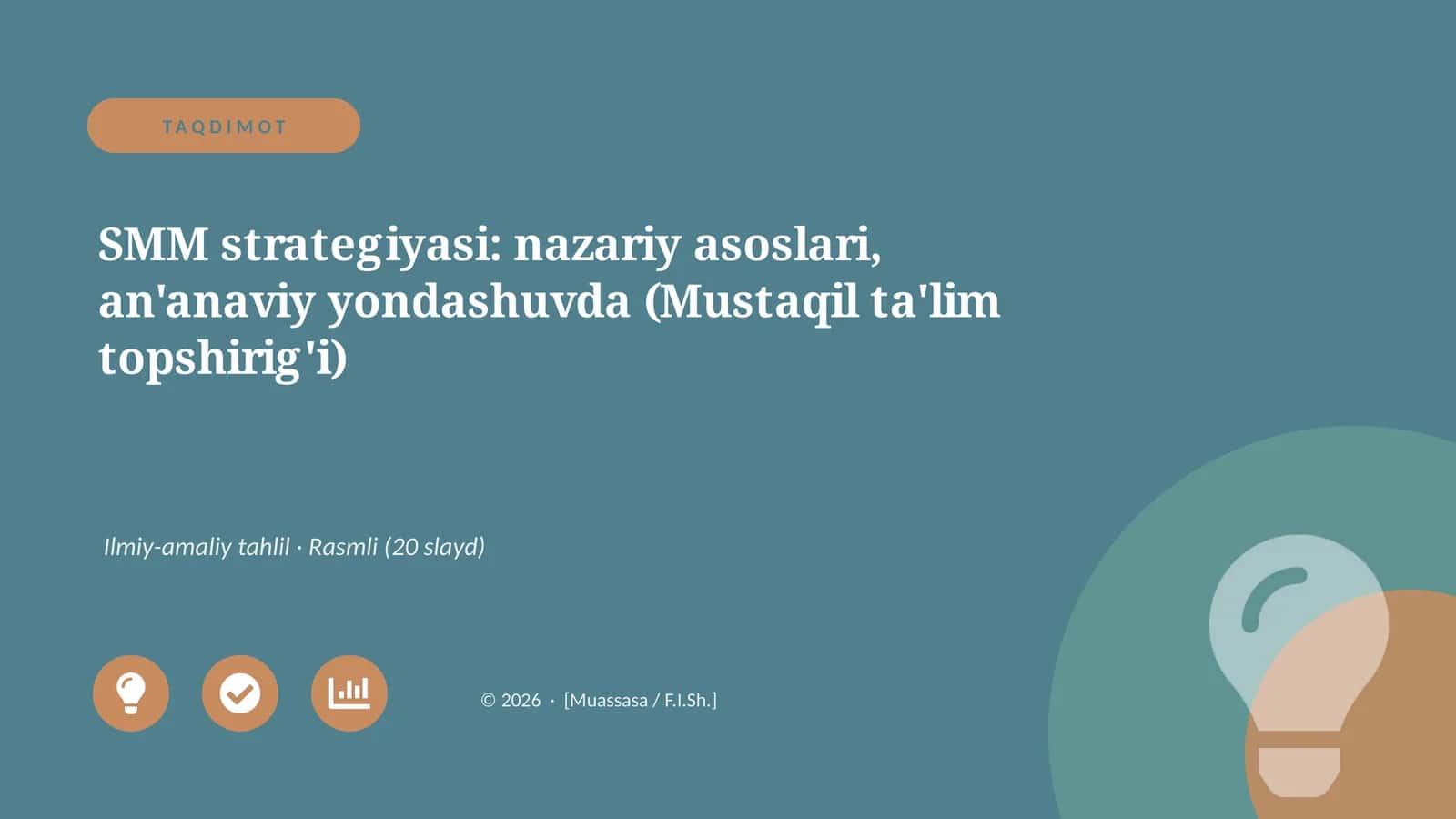 SMM strategiyasi: nazariy asoslari, an'anaviy yondashuvda (Mustaqil ta'lim topshirig'i) 1