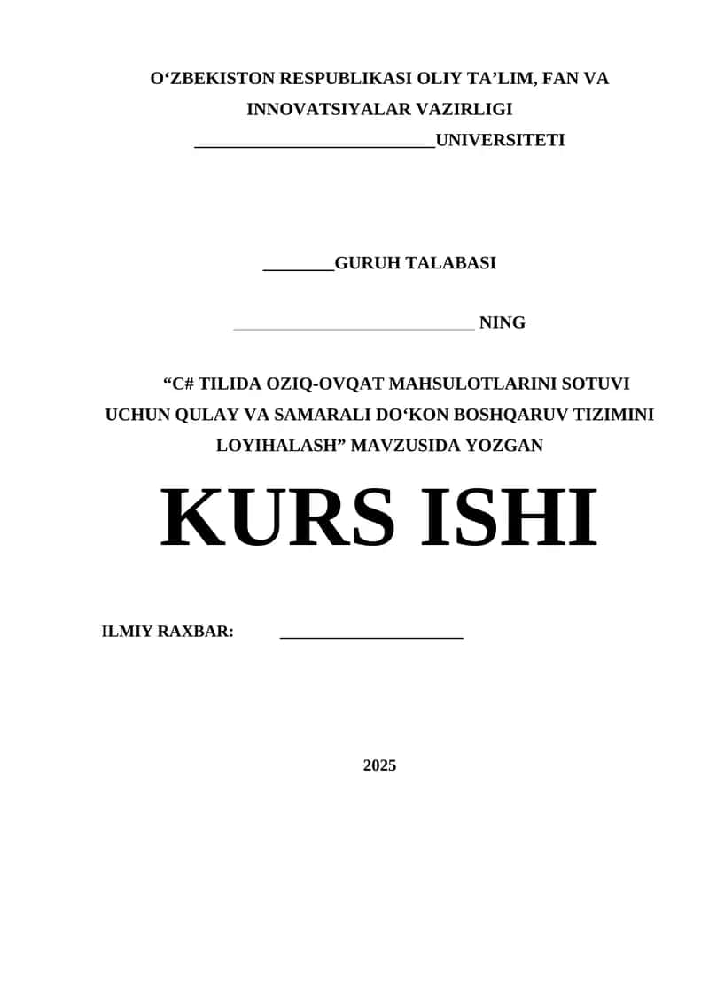 C# TILIDA OZIQ-OVQAT MAHSULOTLARINI SOTUVI UCHUN QULAY VA SAMARALI DO‘KON BOSHQARUV TIZIMINI LOYIHALASH 1