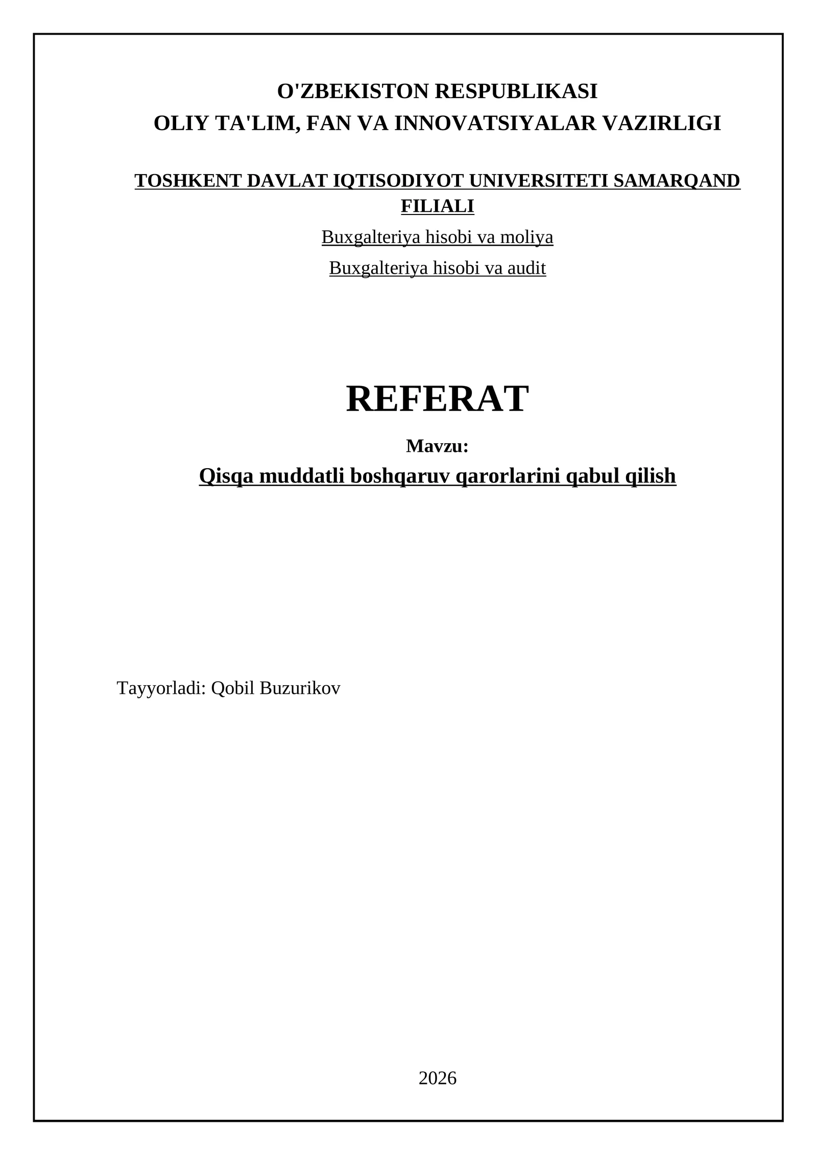 Qisqa muddatli boshqaruv qarorlarini qabul qilish 1