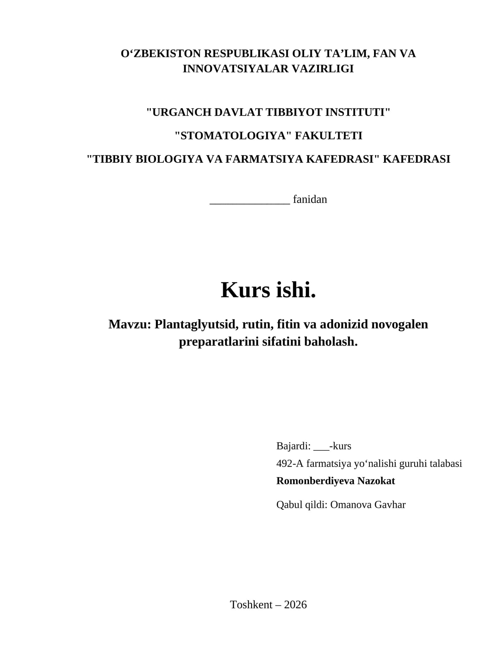 Plantaglyutsid, rutin, fitin va adonizid novogalen preparatlarini sifatini baholash. 1