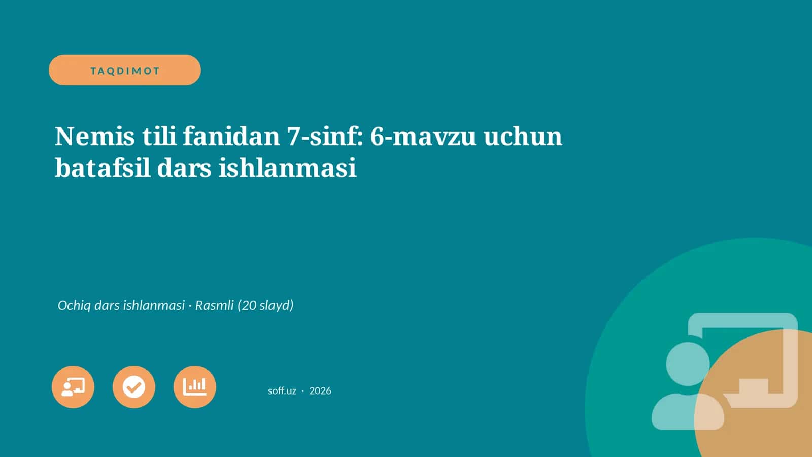 Nemis tili fanidan 7-sinf: 6-mavzu uchun batafsil dars ishlanmasi 1