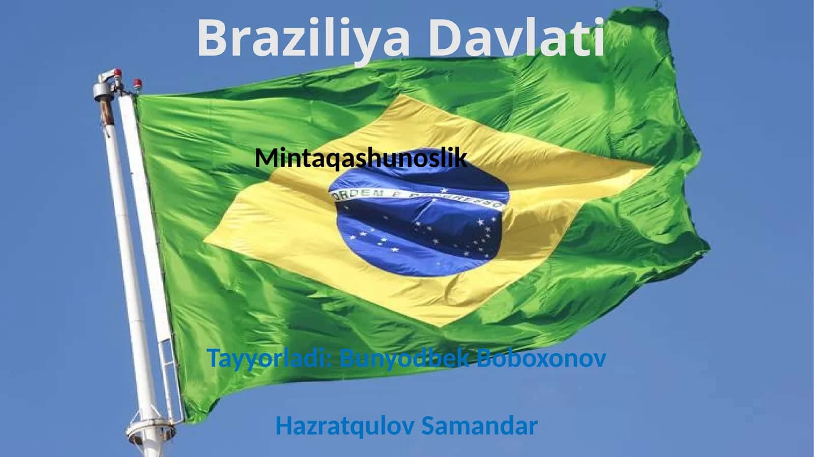 Braziliya Davlati 1