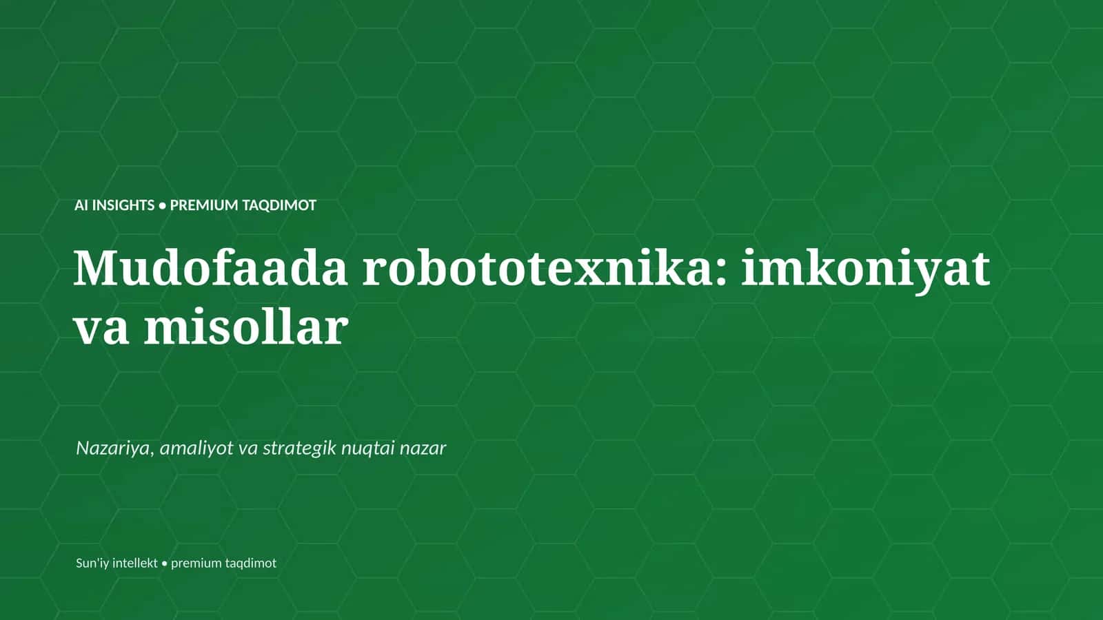 Mudofaada robototexnika: imkoniyat va misollar 1