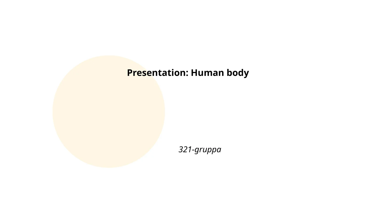 Presentation: Human body 1