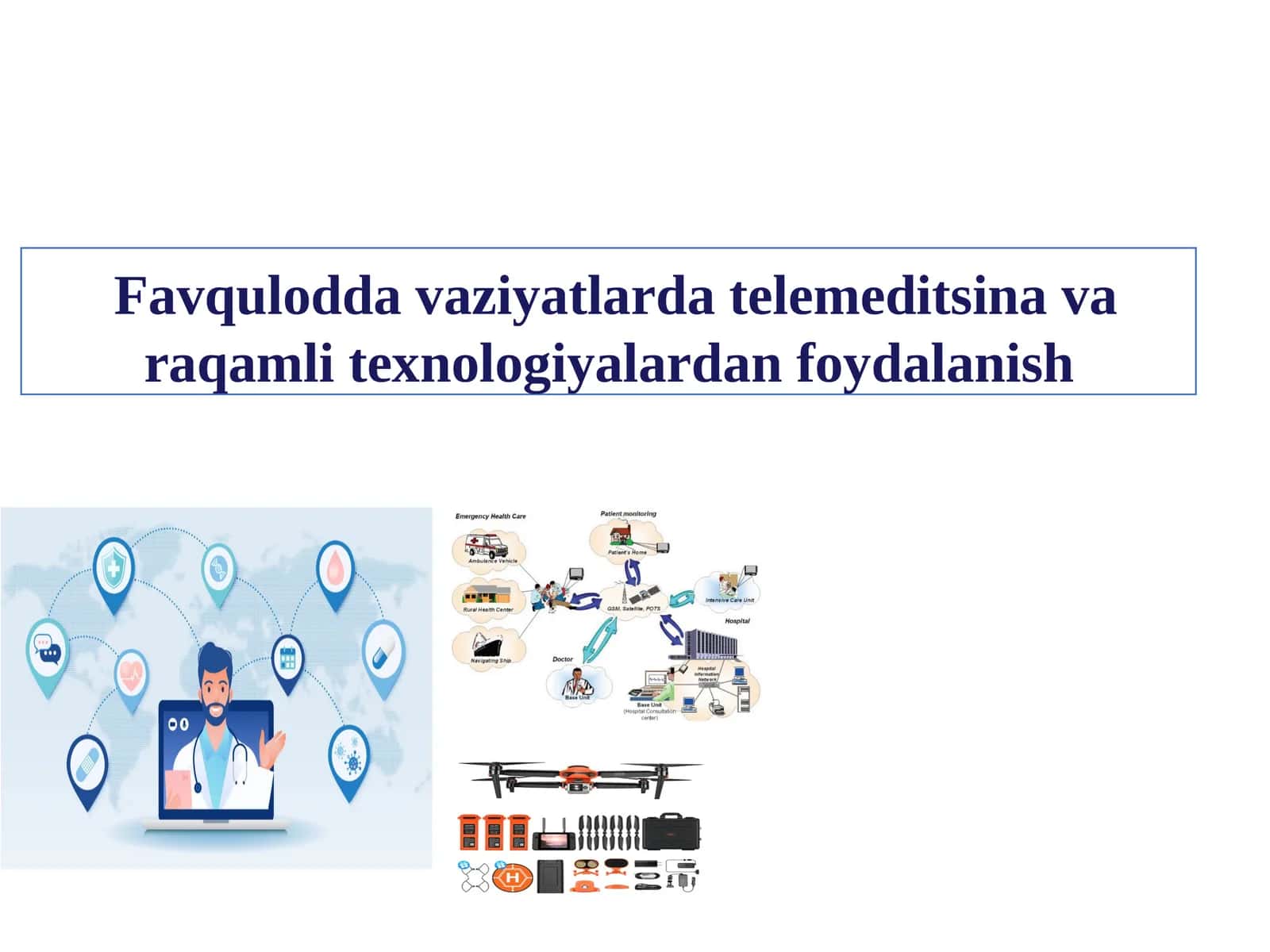 Favqulodda vaziyatlarda telemeditsina va raqamli texnologiyalardan foydalanish 1