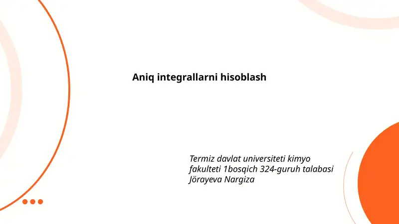 Aniq integrallarni hisoblash 1