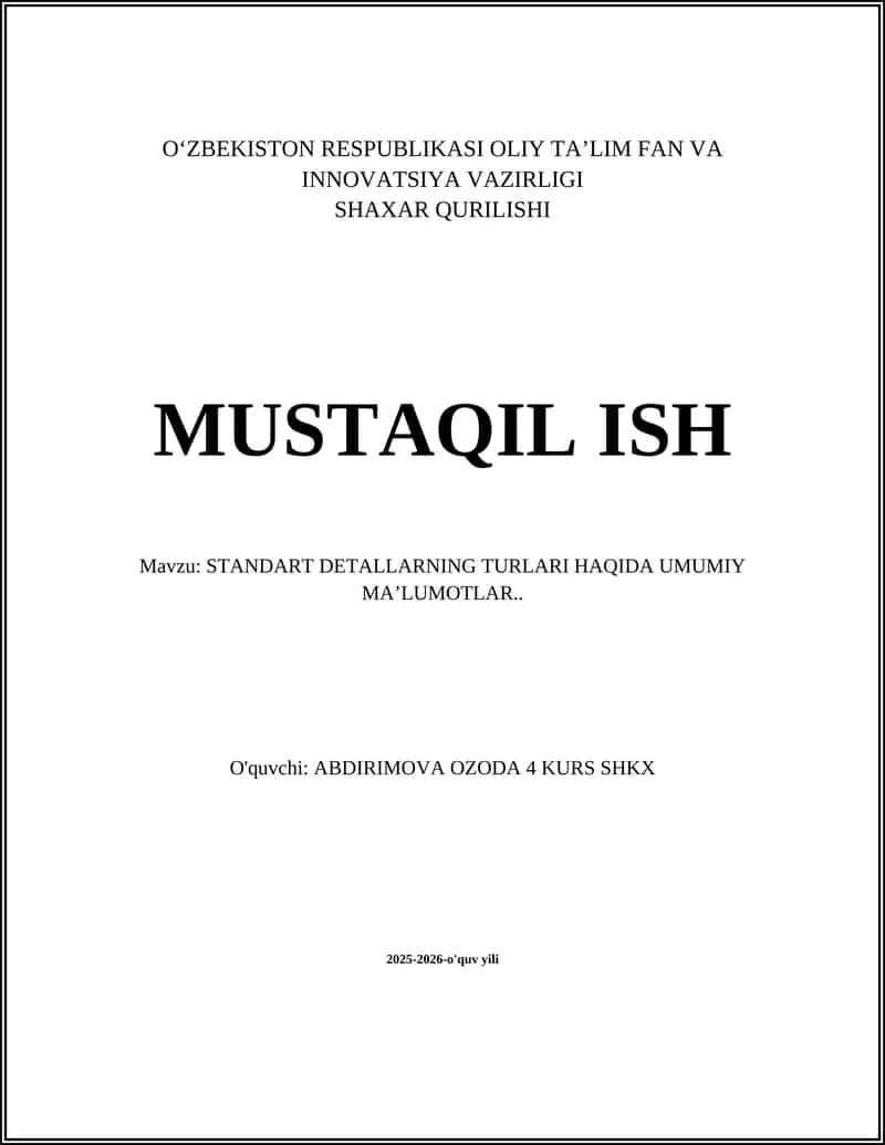 STANDART DETALLARNING TURLARI HAQIDA UMUMIY MAʼLUMOTLAR 1