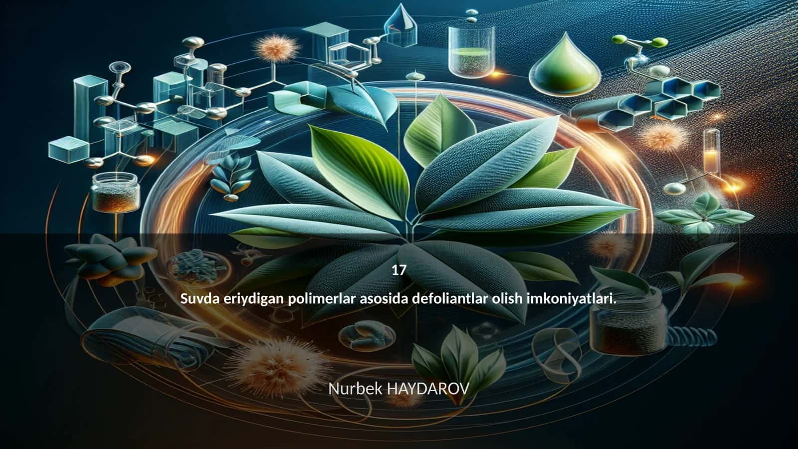 Suvda eriydigan polimerlar va defoliantlar munosabati 1