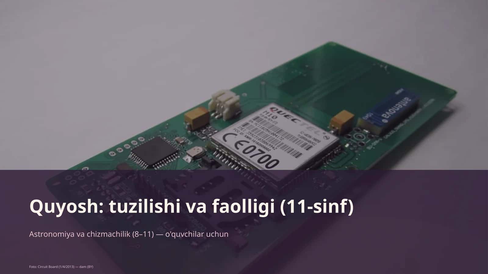 Quyosh: tuzilishi va faolligi (11-sinf) 1