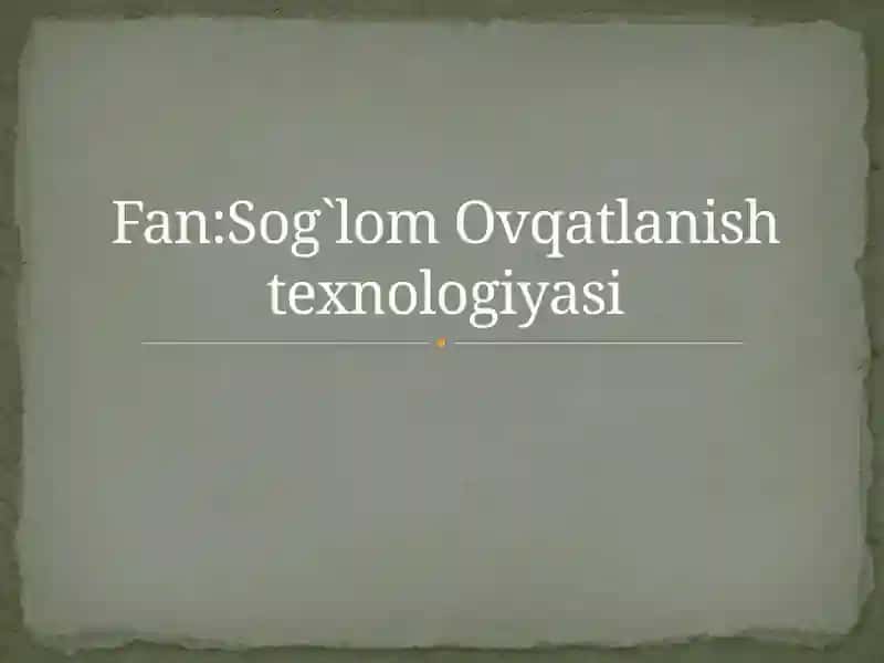 Bollalar ovqati uchu ishltiladigan oziq ovqat mahsulotlariga  umumiy talablar