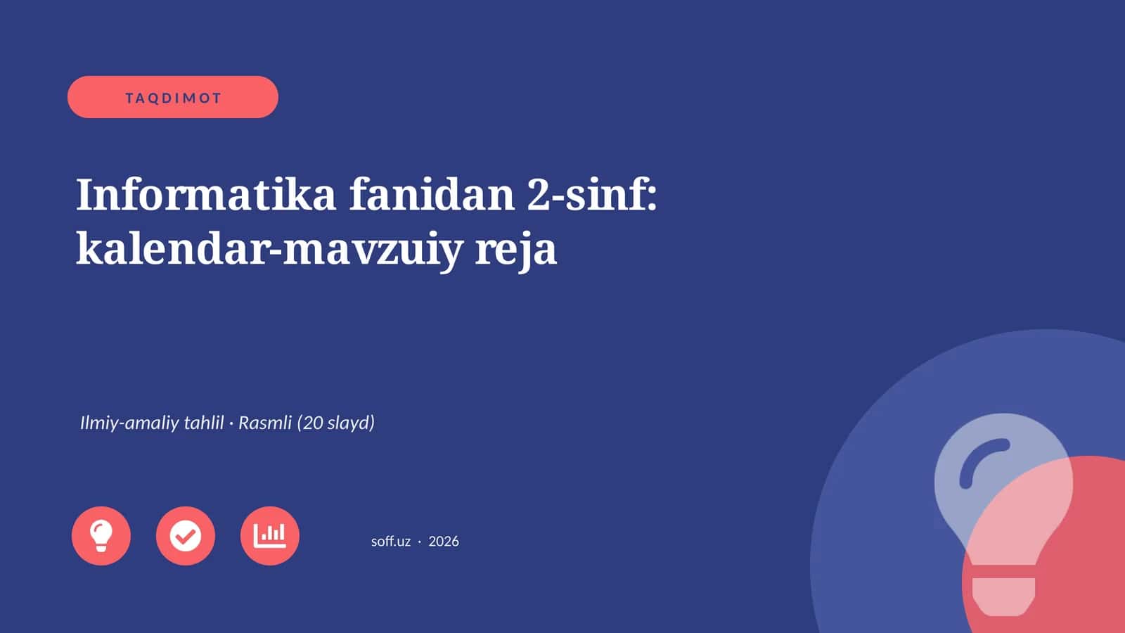 Informatika fanidan 2-sinf: kalendar-mavzuiy reja 1