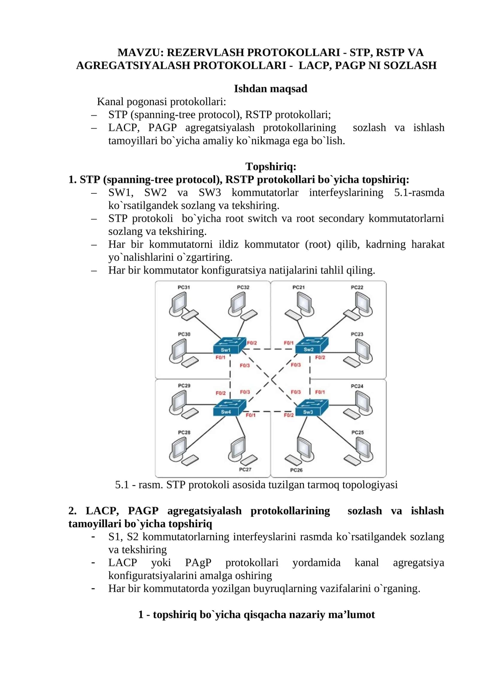 REZERVLASH PROTOKOLLARI - STP, RSTP VA AGREGATSIYALASH PROTOKOLLARI - LACP, PAGP NI SOZLASH 1