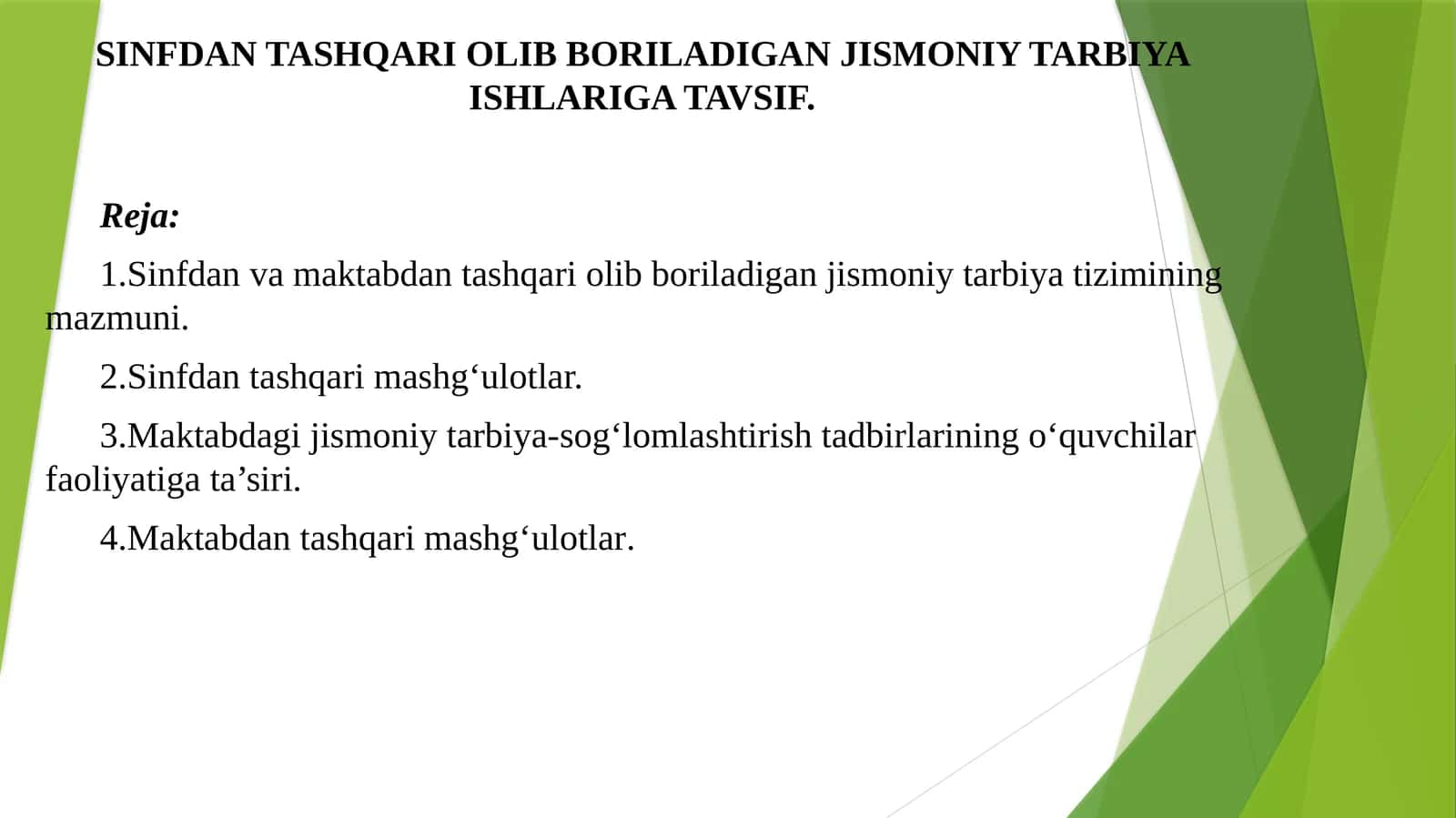 SINFDANTASHQARI OLIB BORILADIGAN JISMONIY TARBIYA ISHLARIGA TAVSIF 1