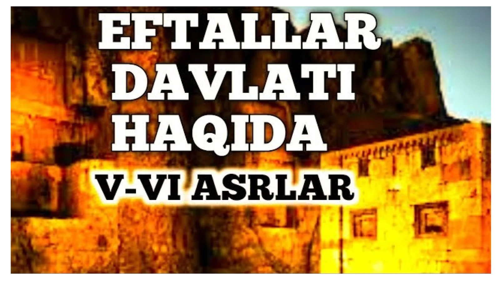 Eftaliylar 1