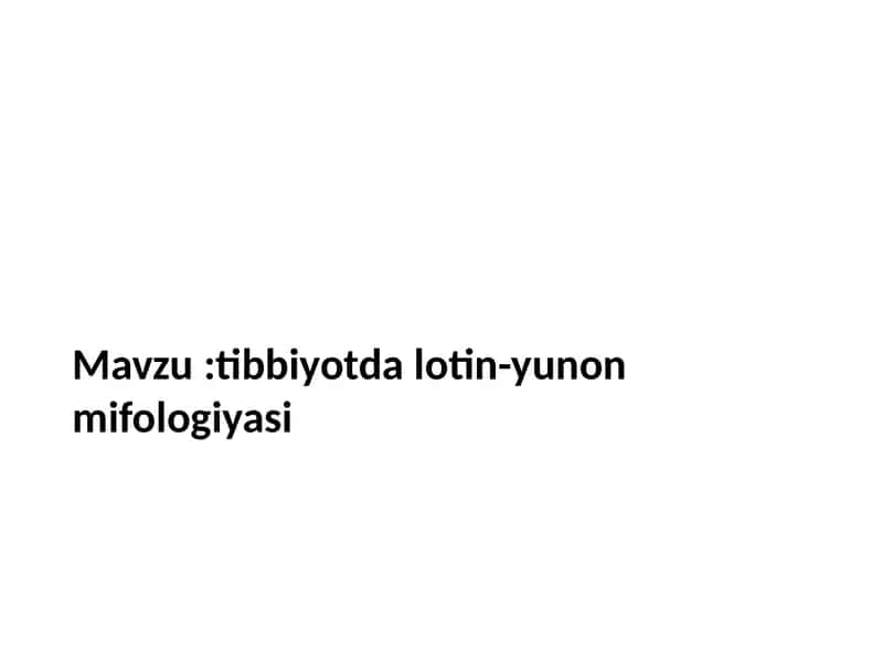 Tibbiyotda Lotin-Yunon Mifologiyasi 1