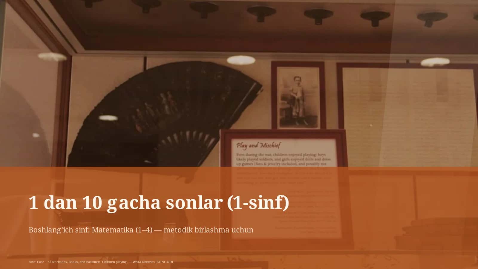 1 dan 10 gacha sonlar (1-sinf) 1