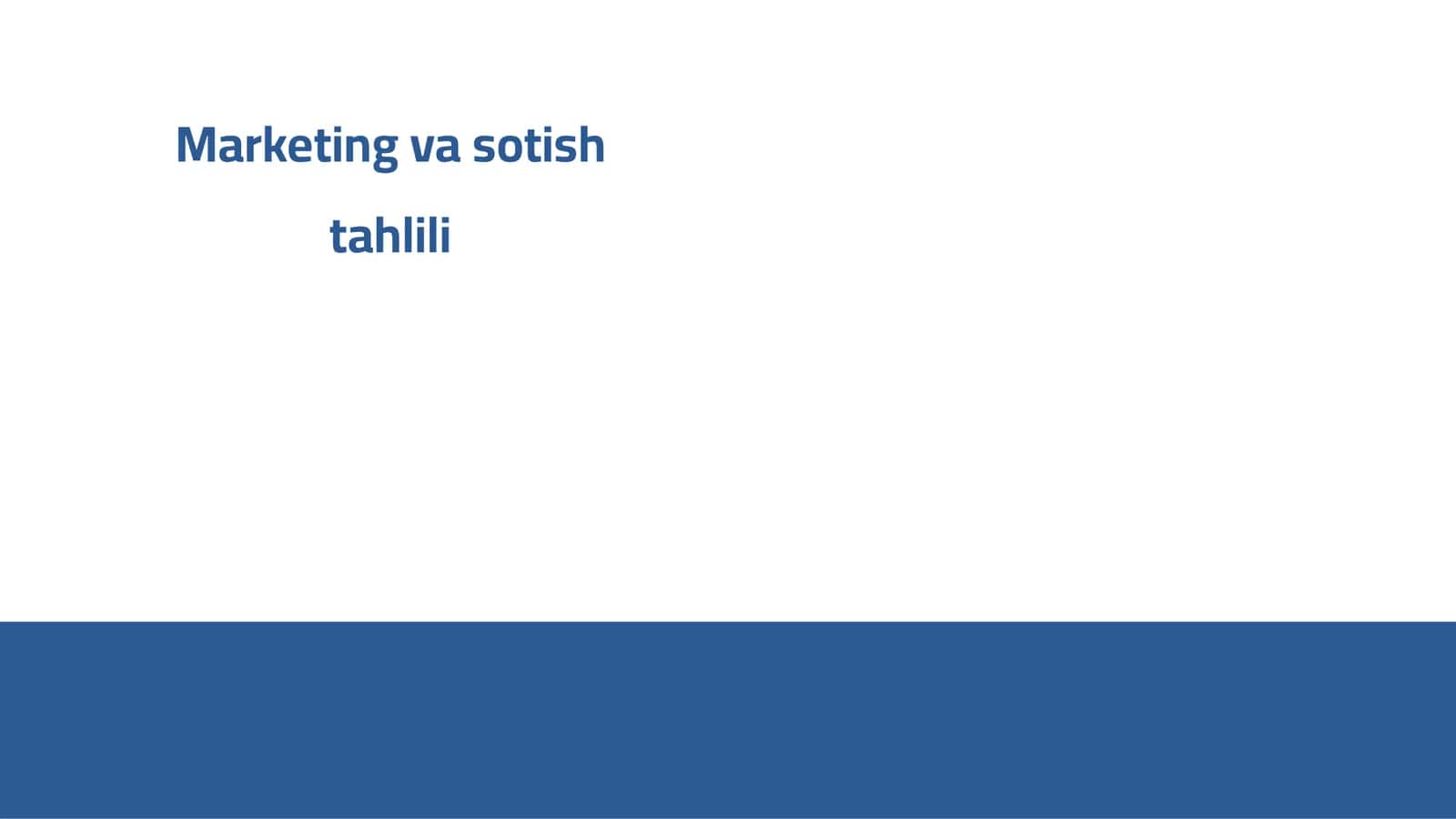 Marketing va sotish tahlili 1