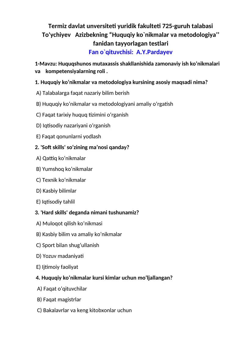 Huquqiy ko`nikmalar va metodologiya fanidan tayyorlagan testlar 1