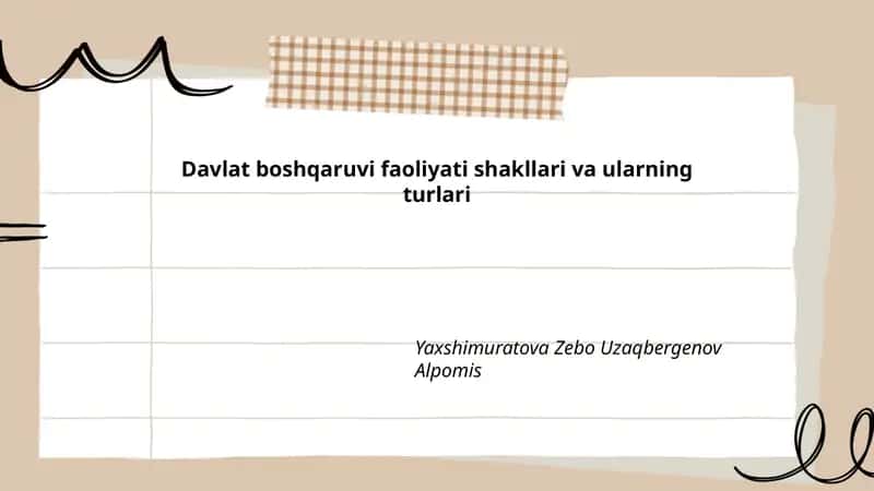 Davlat boshqaruvi faoliyati shakllari va ularning turlari 1