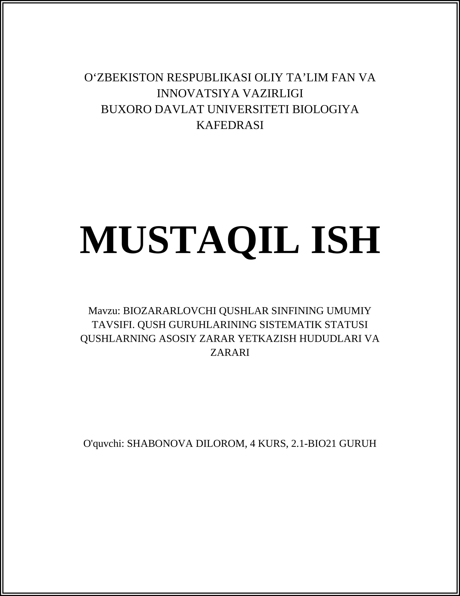 BIOZARARLOVCHI QUSHLAR SINFINING UMUMIY TAVSIFI 1