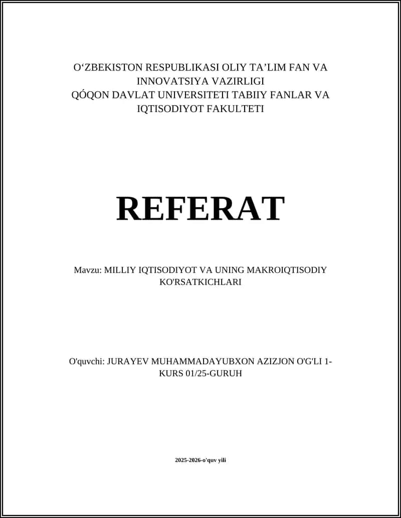 MILLIY IQTISODIYOT VA UNING MAKROIQTISODIY KO'RSATKICHLARI 1