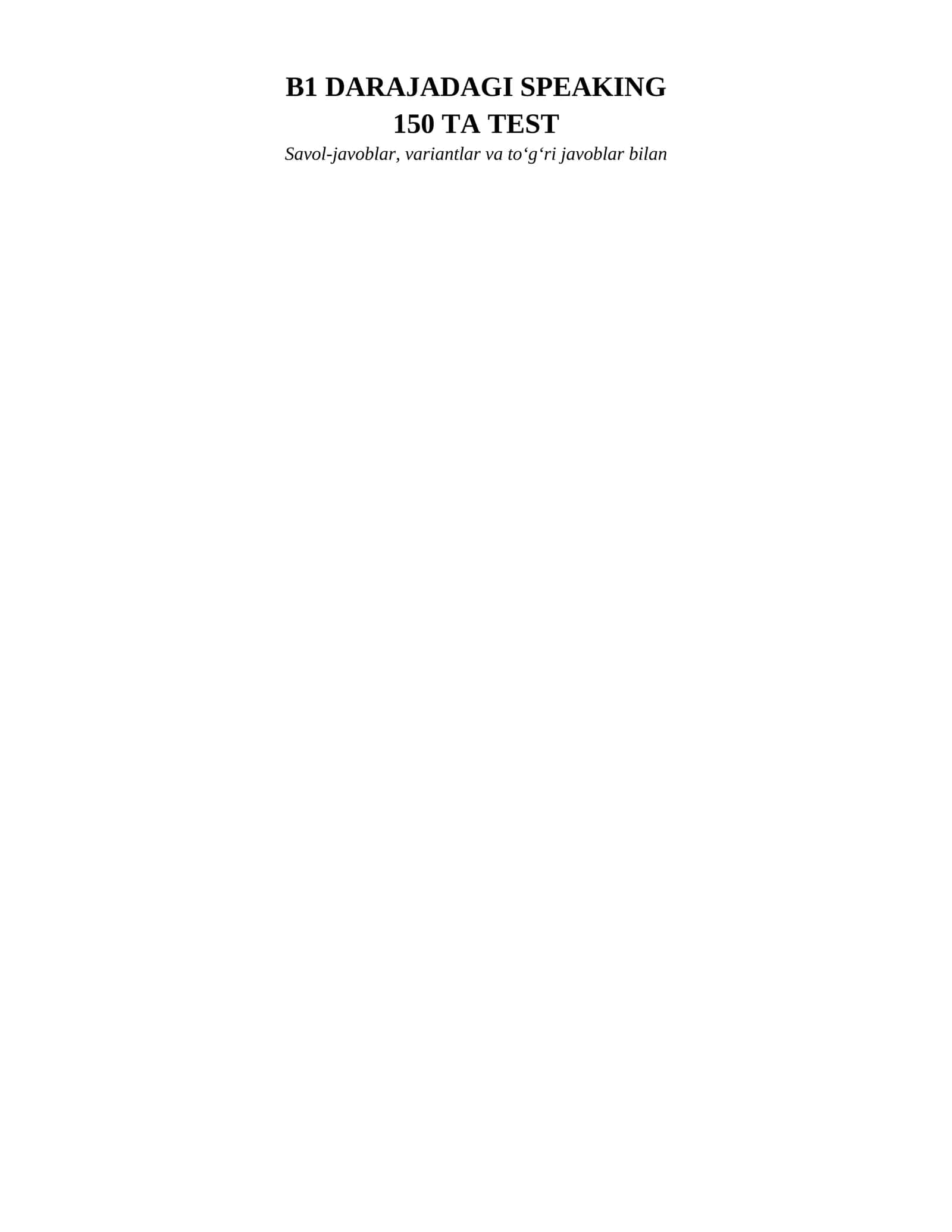 B1 speaking test savol javoblari 1