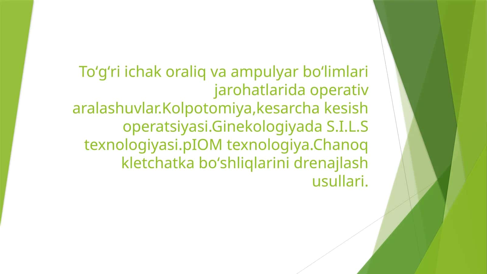 Toʻgʻriichak va Ampulyar Boʻlimlari Jarohatlari 1
