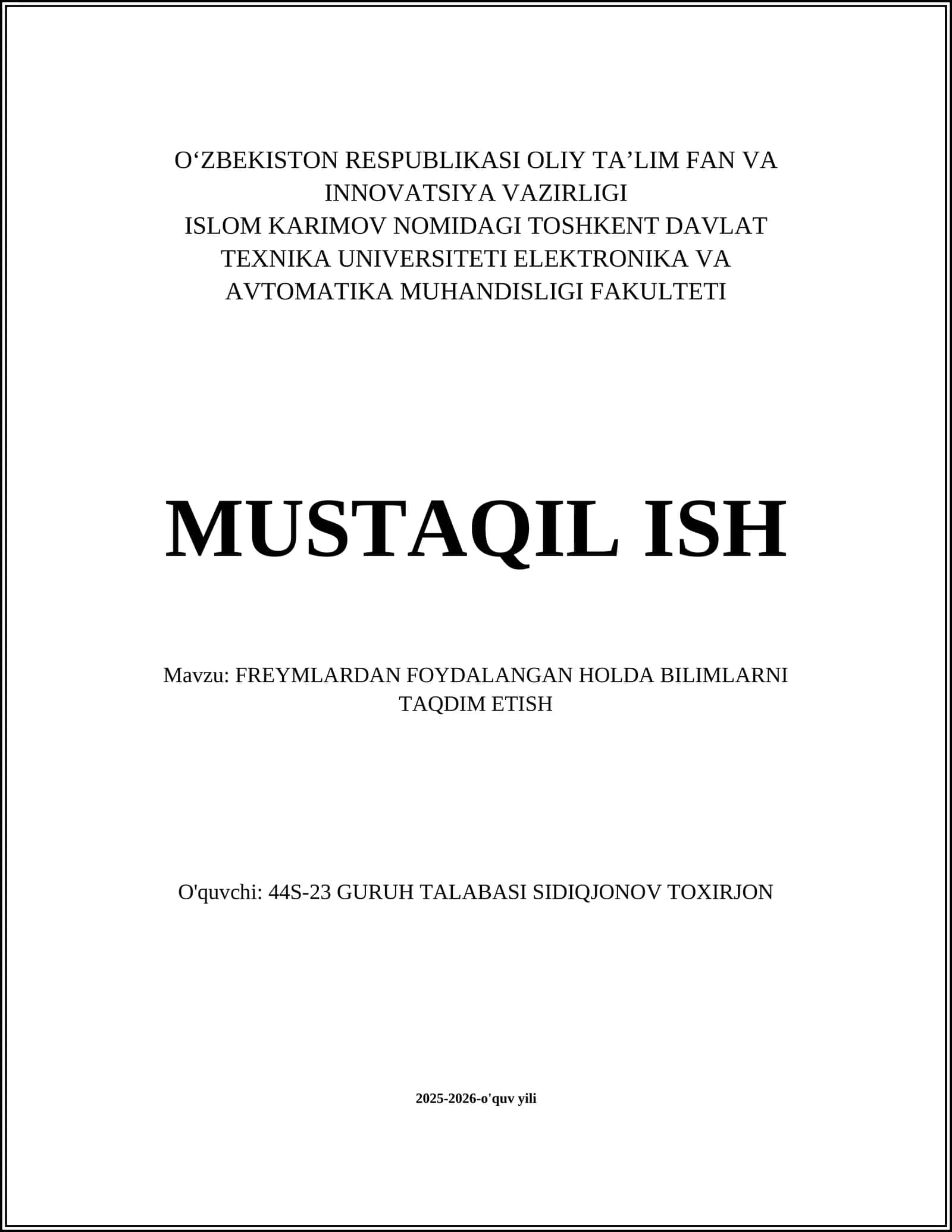 FREYMLARDAN FOYDALANGAN HOLDA BILIMLARNI TAQDIM ETISH 1