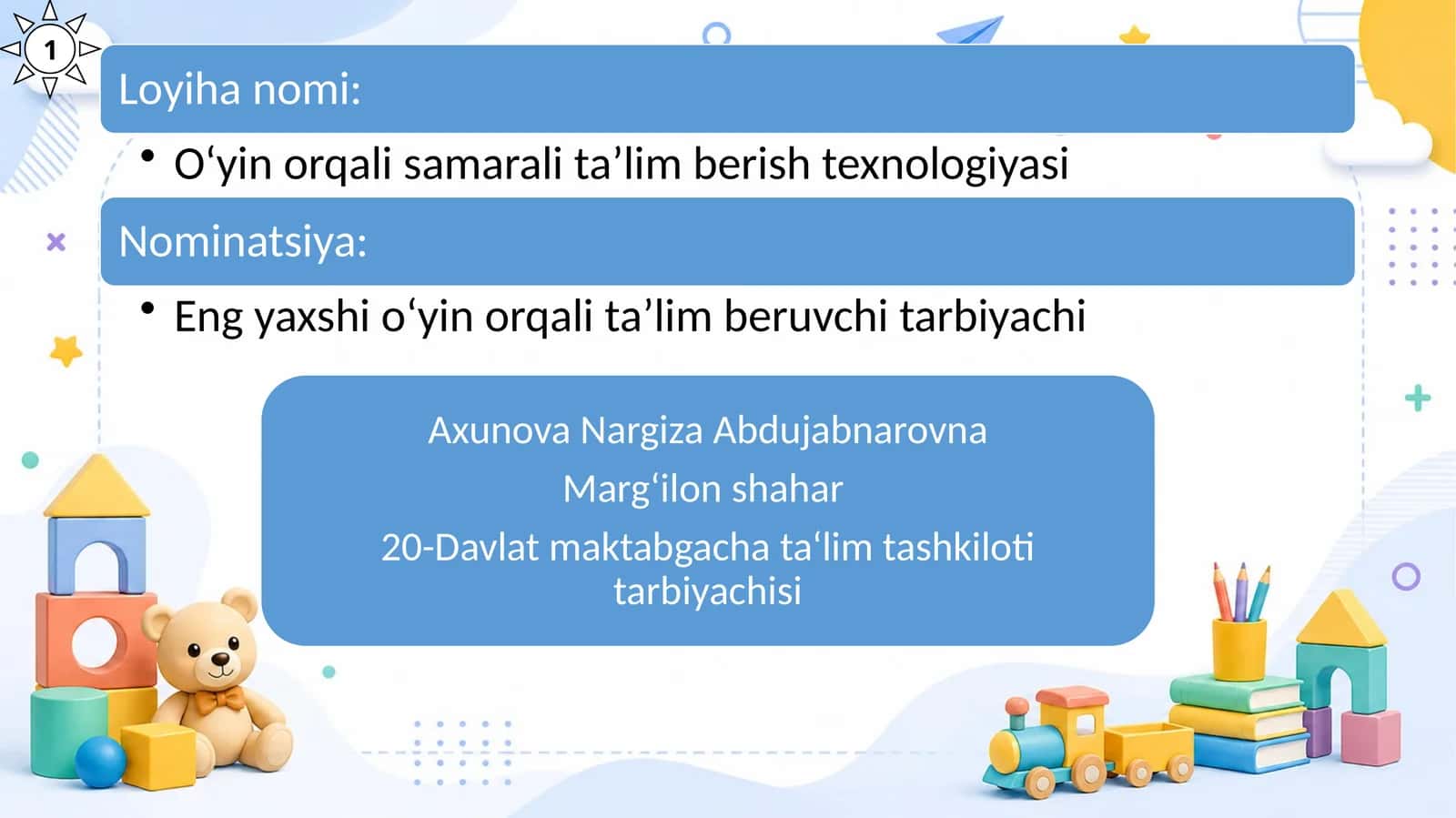 O‘yin orqali samarali ta’lim berish texnologiyasi 1