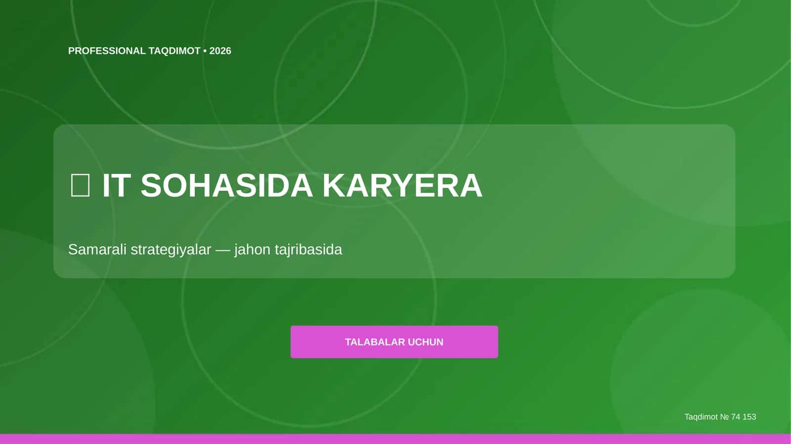 IT sohasida karyera: samarali strategiyalar (jahon tajribasida) 1