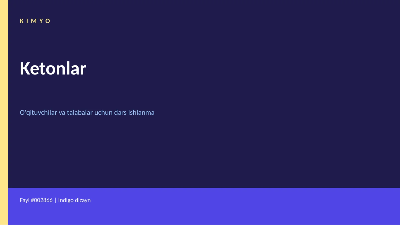 Kimyo Ketonlar Dars Ishlanmasi 1