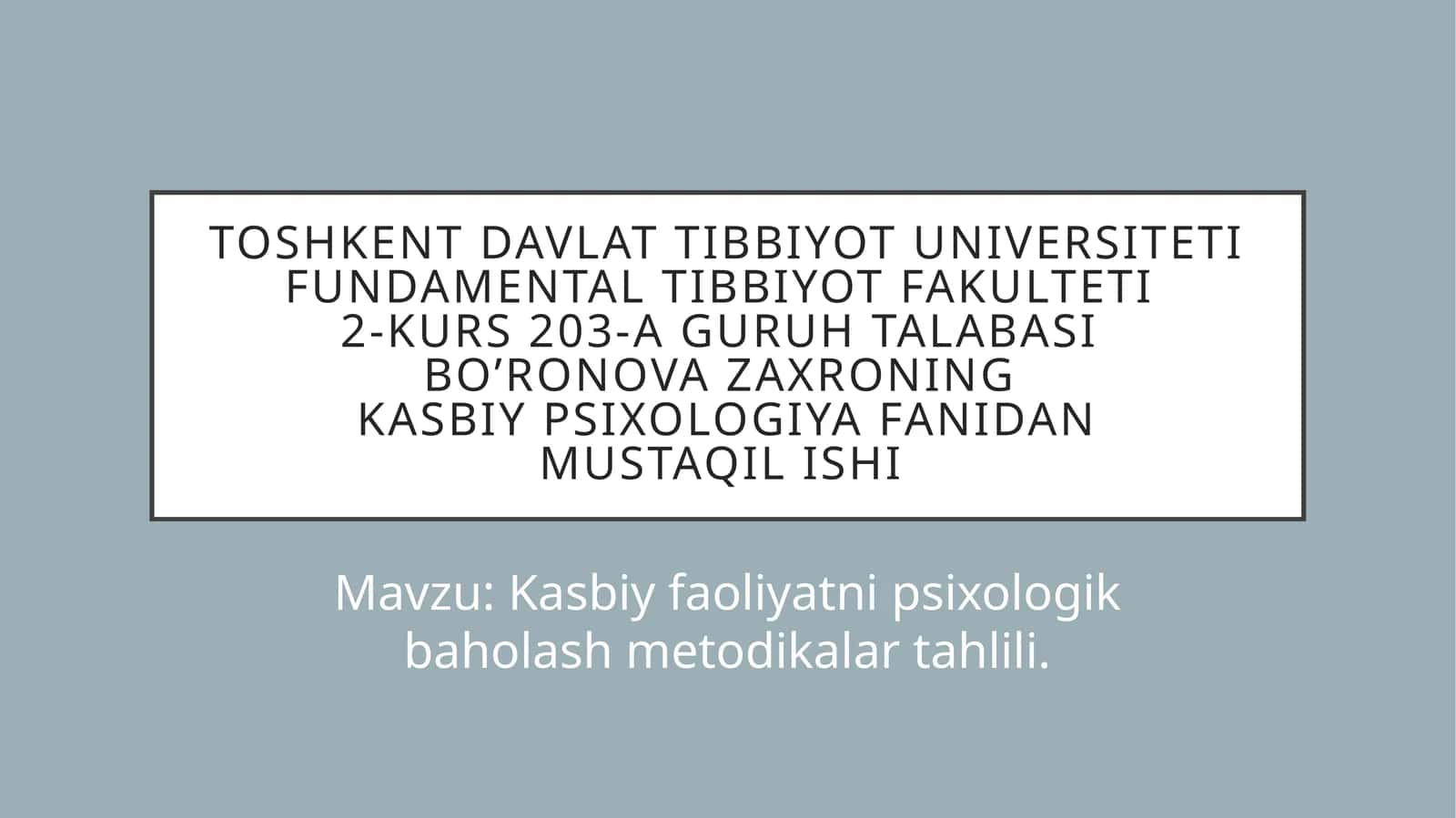 Kasbiy faoliyatni psixologik baholash metodikalar tahlili 1