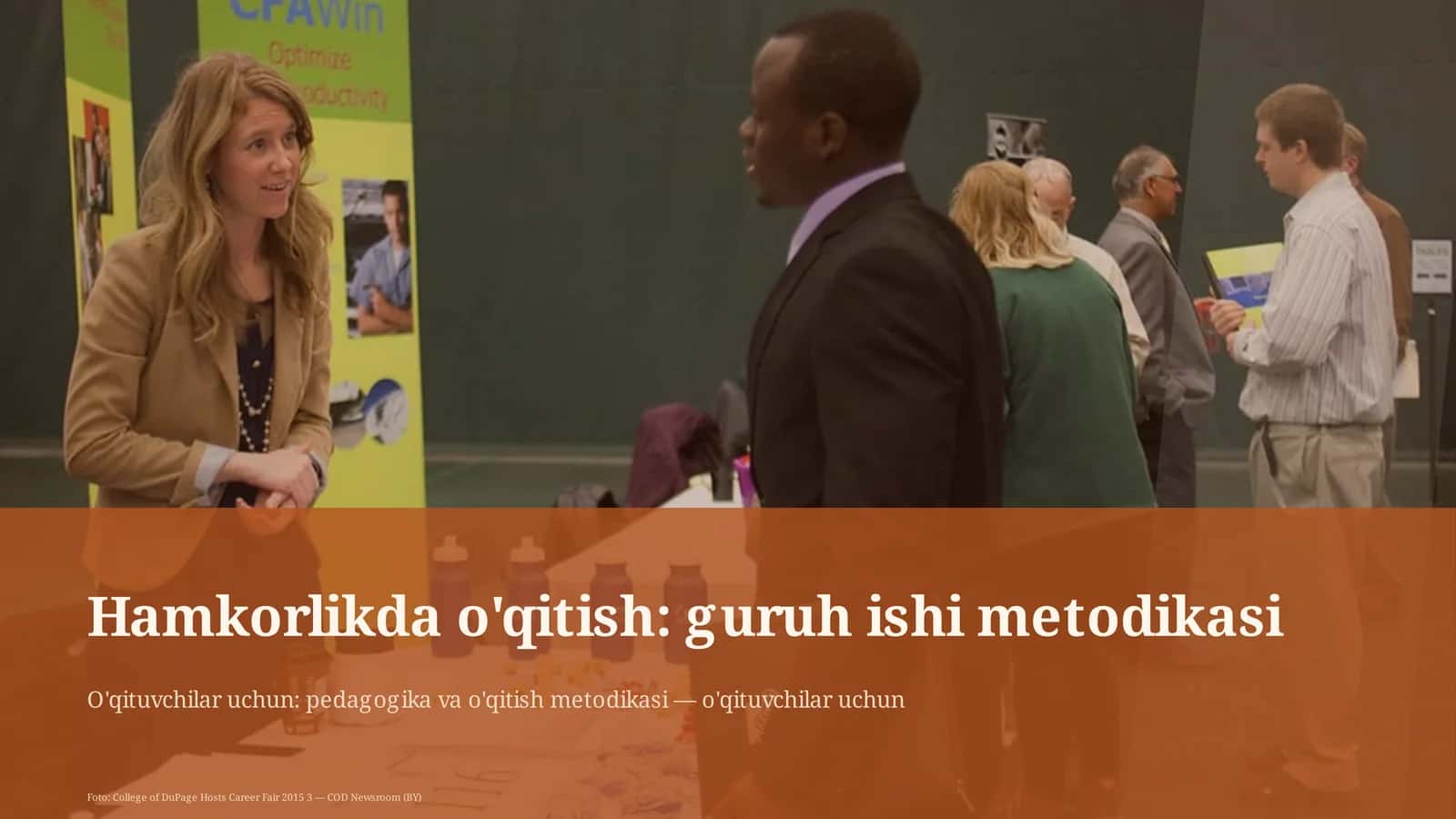 Hamkorlikda o'qitish: guruh ishi metodikasi 1