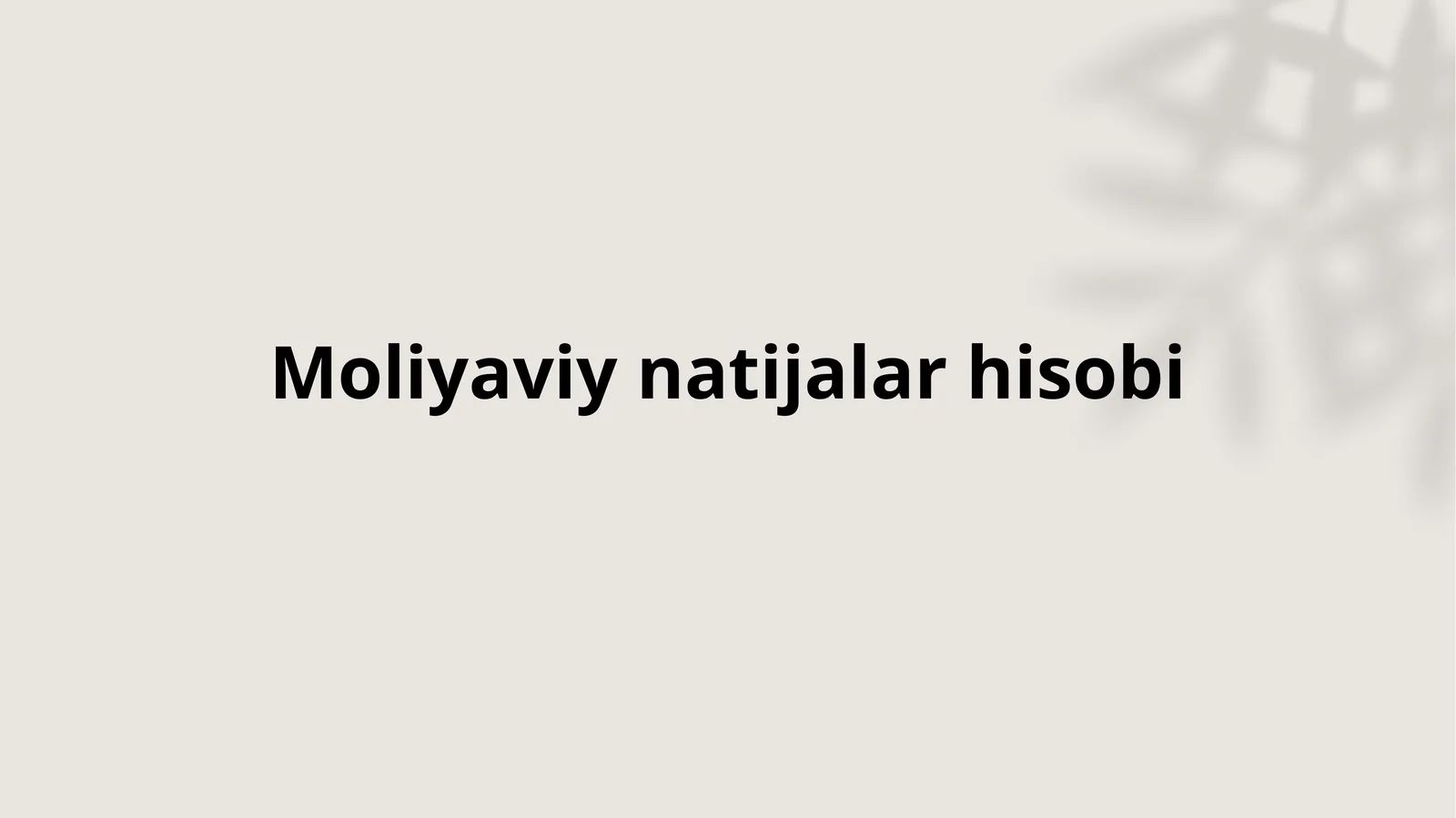 Moliyaviy natijalar hisobi 1