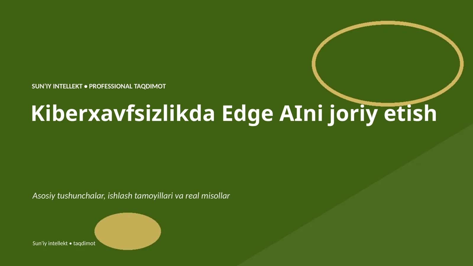 SUNʼIY INTELLEKT • PROFESSIONAL TAQDIMOT 1